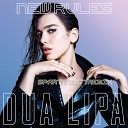 Dua Lipa - New Rules Sparta1357 Remix