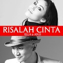 Ella feat Anji - Risalah Cinta
