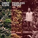 Omer Klein - I Guess That s Why They Call It Falling