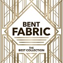 Bent Fabric - The Midnight Sun Will Never Set