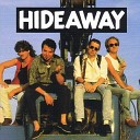 Hideaway - I m Alone