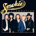 Smokie - Don t play yjur rock n roll to me