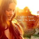 Carrie Tree - Glory Box