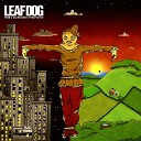 Leaf Dog feat Diamond D BVA MC - Before the Days