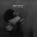 David Dallas feat PNC Spycc - How Long