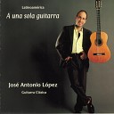 Jose Antonio Lopez - Un Sue o en la Floresta