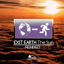 Exit Earth - The Sun Groove Phenomenon Quiet Dawn Mix