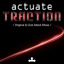 Actuate - Traction Original Mix