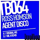Ross Homson - Agent Disco Wil H Remix