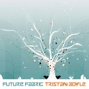 Tristan Boyle - Rainbow Introduction Original Mix