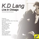 k d lang - If I Were You Letterman Live