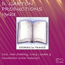 D Garton Productions - Ignite Craig London Remix
