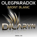 Olegparadox - Mont Blanc Original Mix