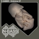 D Sabber feat Brain Storm - Mild Steel Original Mix