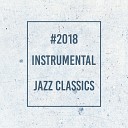 Instrumental Instrumental Jazz Music Ambient Instrumental Jazz M sica… - Piano Relaxation