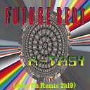 Future Beat - X Tasy Alex Ch Remix 2k19