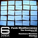 Funk Mediterraneo - Numbers Machine Original Mix