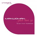 Manwoman - It s Just Original Mix