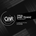 Sarp Yilmaz - Meet Me At The Bottom Original Mix