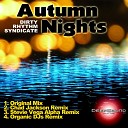 Dirty Rhythm Syndicate - Autumn Nights Organic DJs Remix