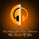 Kay Langer feat Xenia Chausova - My Dream Of You Radio Edit
