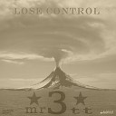 mr3tt - Lose Control Original Mix