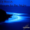 Dj Hocus - Return To The Night Cj Peeton Remix