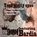 Kshah feat Bardia - Your Pretty Eyes Osvaldo Nugroho Remix