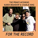 Charlie King The Prince Myshkins Karen… - Stand Up Live