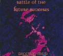 Battle Of The Future Buddhas - Filoti