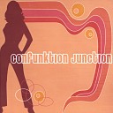 Confunktion Junction - To The Max