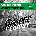 Serge Funk - What They Do