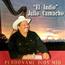 El Indio Julio Camacho - Mi Amor No Tiene Precio