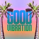 House of David Gang Gisto - Good Vibration Mycho Pan Cocoa Remix