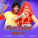 Raju rawal - Miss Call Maar De