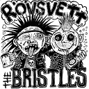 The Bristles - Too Many Good People Wasted Away In Drug…