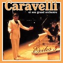 Caravelli - The Shadow Of Your Smile