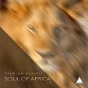 Camblom Subaria - Drums Of Africa Original Mix
