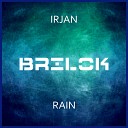 Irjan - Rain Original Mix