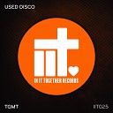 Used Disco - TGMT Original Mix