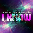 Lorenzo Bellagamba feat Tanja Monies - I Know Extended Mix