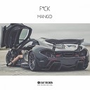 Mango - F CK Original Mix