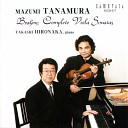 Mazumi Tanamura Takshi Hironaka - Viola Sonata No 1 in F Minor Op 120 No 1 II Andante un poco…