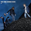 The One Armed Man - Boots Back in the City