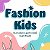 FASHION KIDS Магазин детской одежды