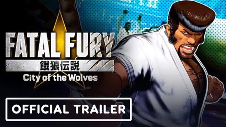 Fatal Fury: City of the Wolves - Official Marco Rodrigues Gameplay T ...