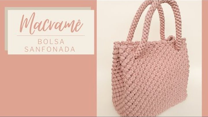 [Eng Sub] MACRAME PASSO A PASSO - Bolsa com fechamento sanfonado