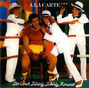 A La Carte - Ring Me,Honey