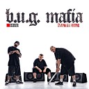 B.U.G. Mafia - Eestul salbatic