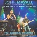 John Mayall & The Bluesbreakers - 70th Birthday Concert 2003